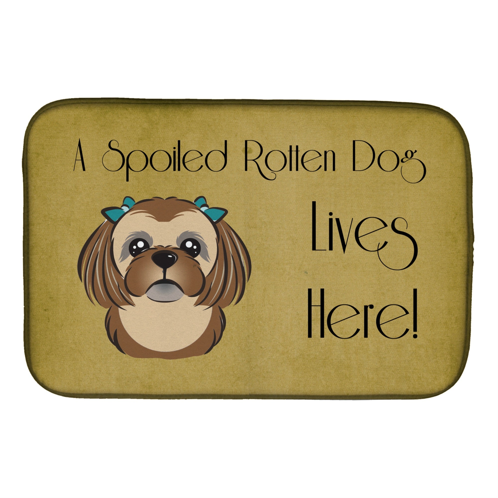 Caroline'S Treasures Chocolate Brown Shih Tzu Spoiled Dog Lives Here Dish Drying Mat, 14 X 21