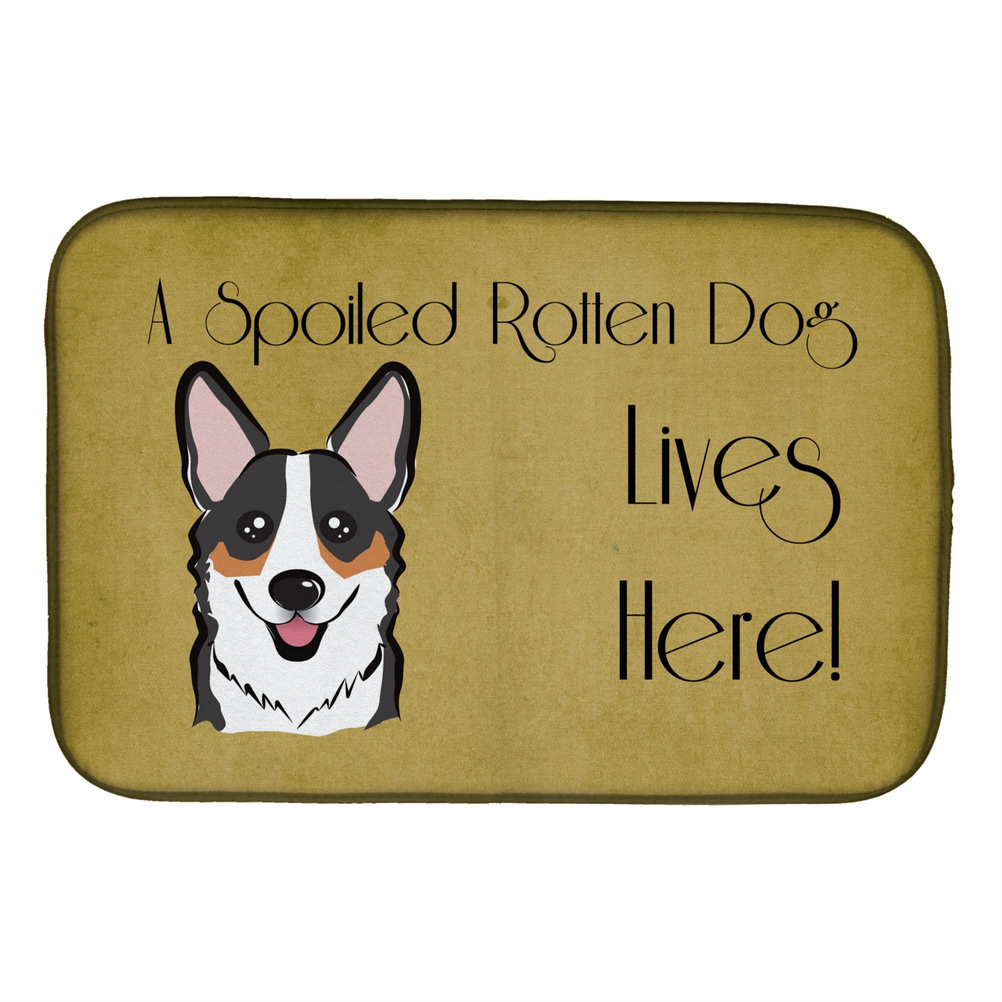 Caroline'S Treasures Tricolor Corgi Spoiled Dog Lives Here Dish Drying Mat, 14 X 21