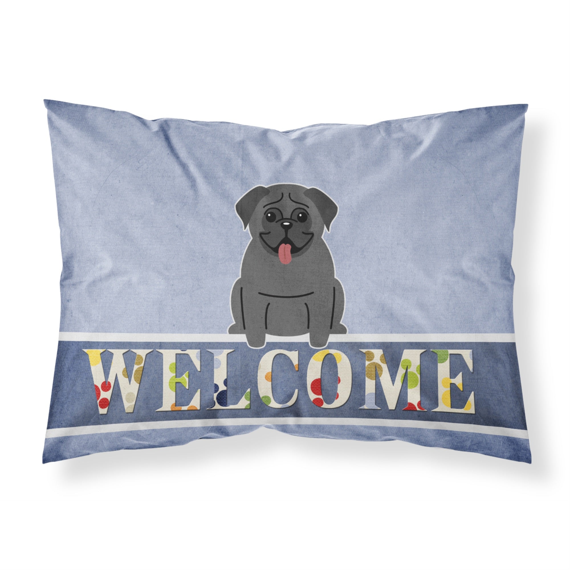 Caroline'S Treasures Pug Black Welcome Pillowcase, Standard,