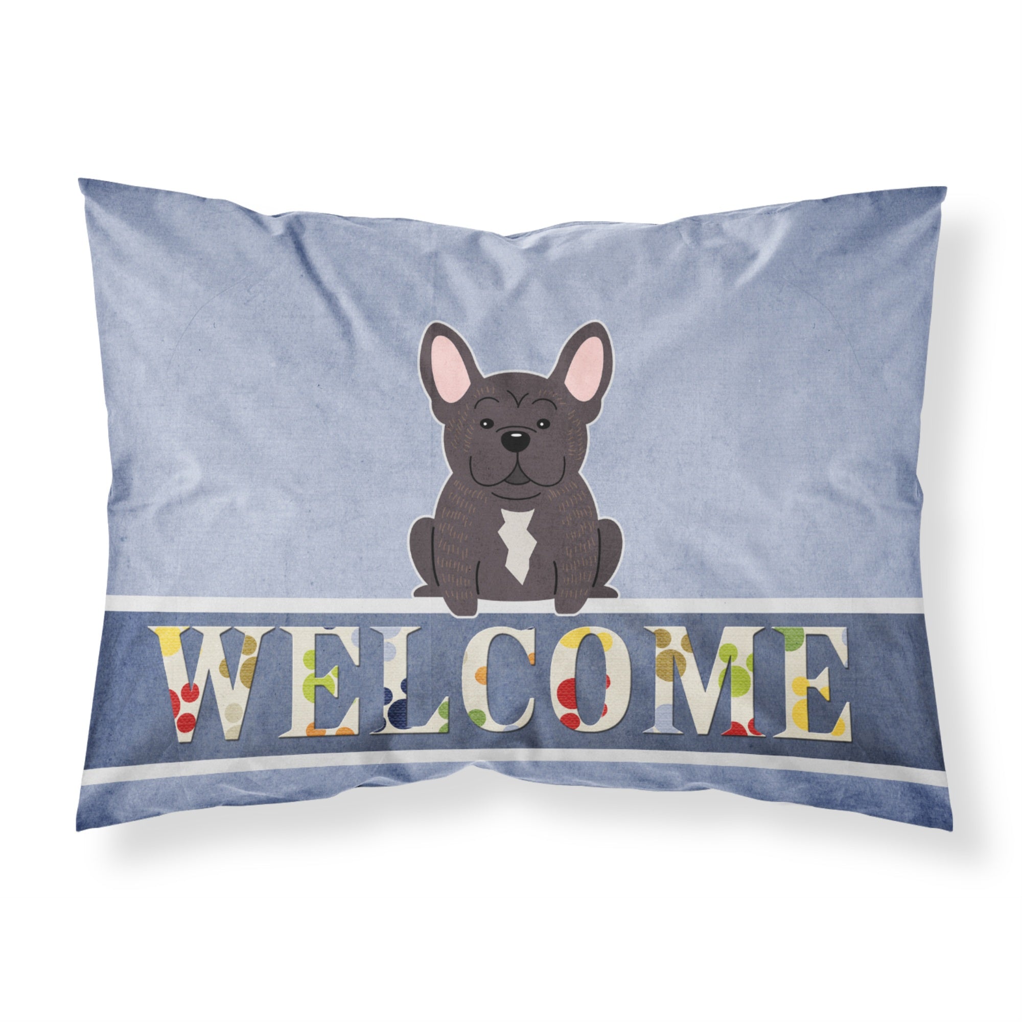 Caroline'S Treasures French Bulldog Brindle Welcome Pillowcase, Standard,
