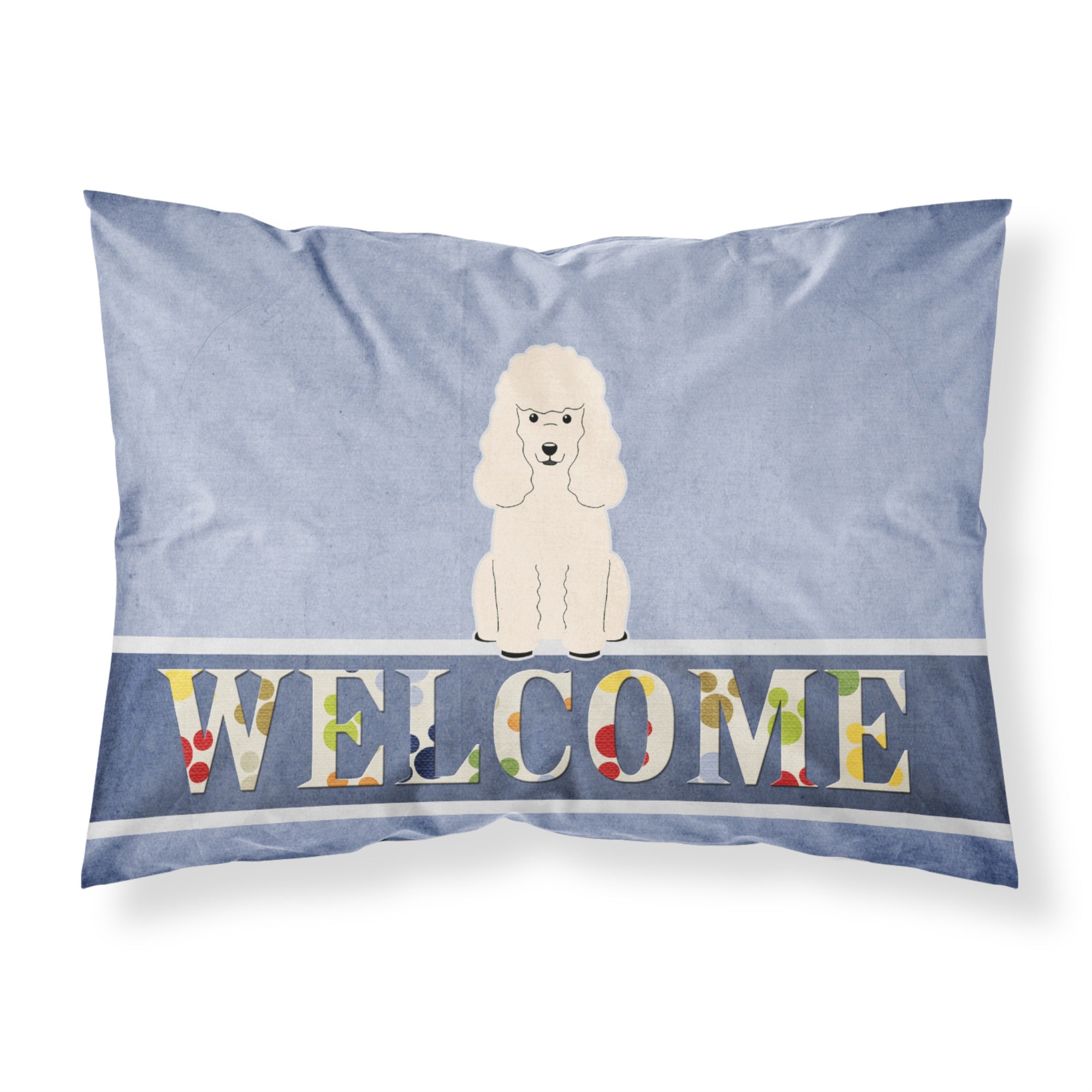 Caroline'S Treasures Poodle White Welcome Printed, Polyester, 250 Thread Count, Envelope Closure Pillowcase, Standard, Multico