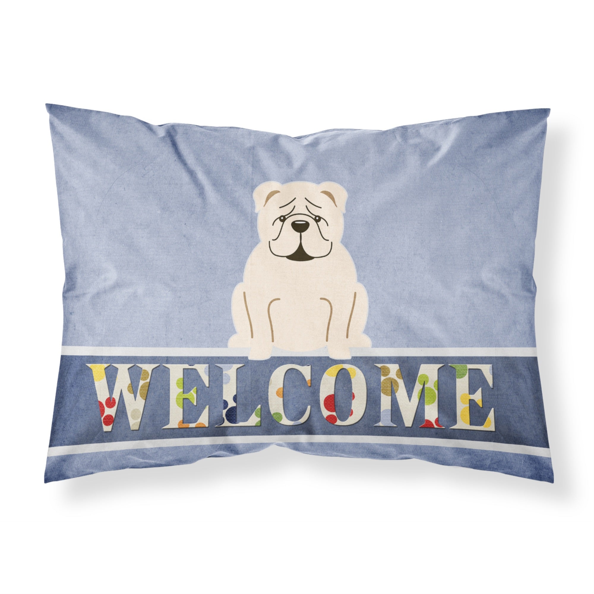 Caroline'S Treasures English Bulldog White Welcome Pillowcase, Standard,