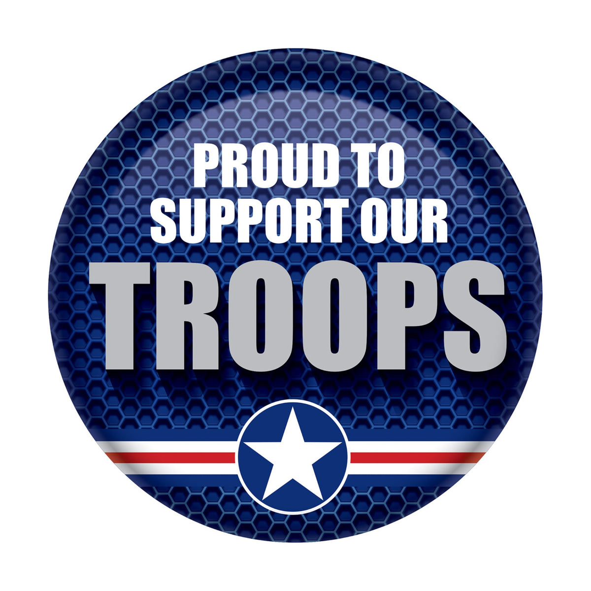Proud To Support Our Troops Button, (Pack Of 6)