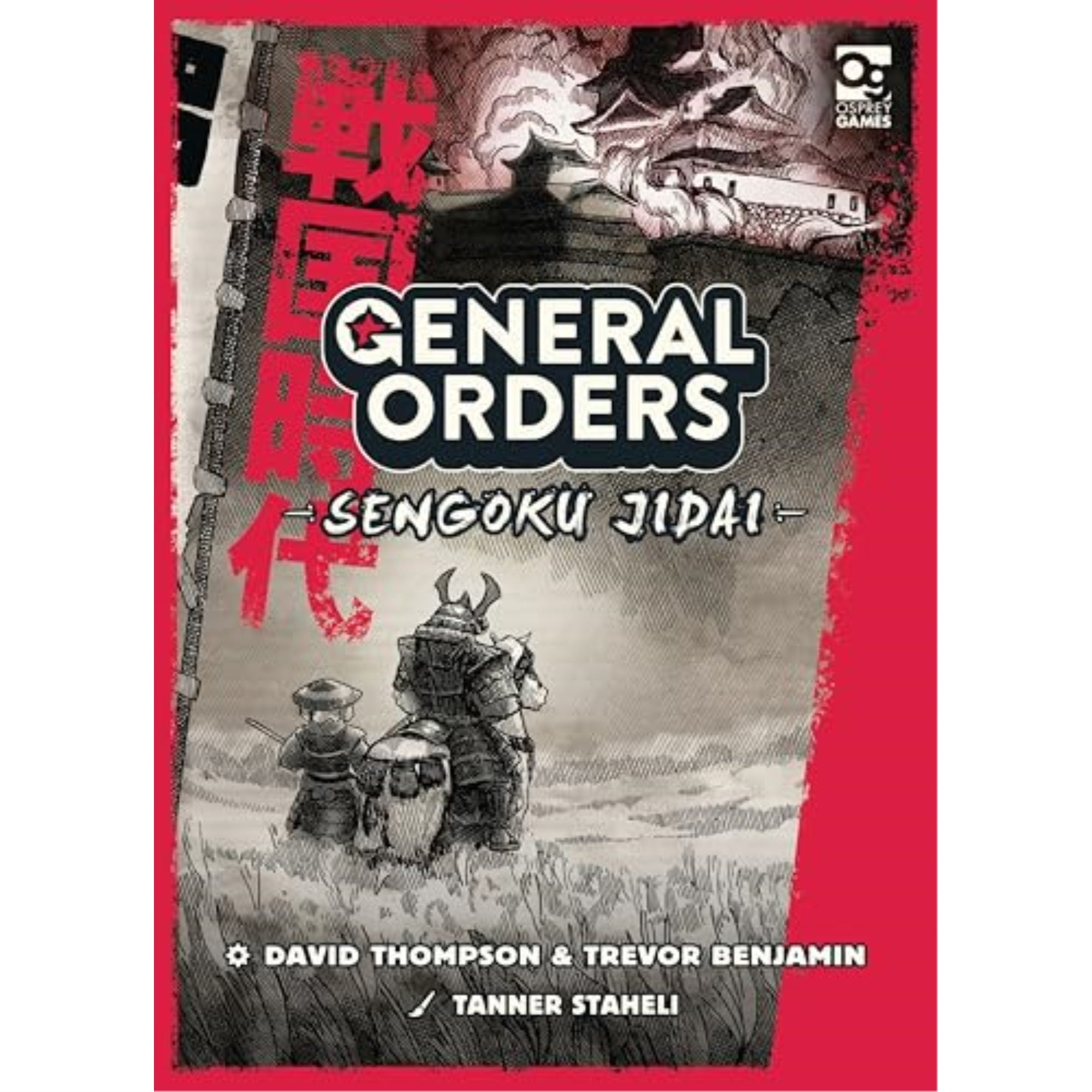 General Orders: Sengoku Jidai Board Game by Osprey Games | Two-Player Feudal Japan War Game, Ages 14+ | Sequel to General Orders: World War II