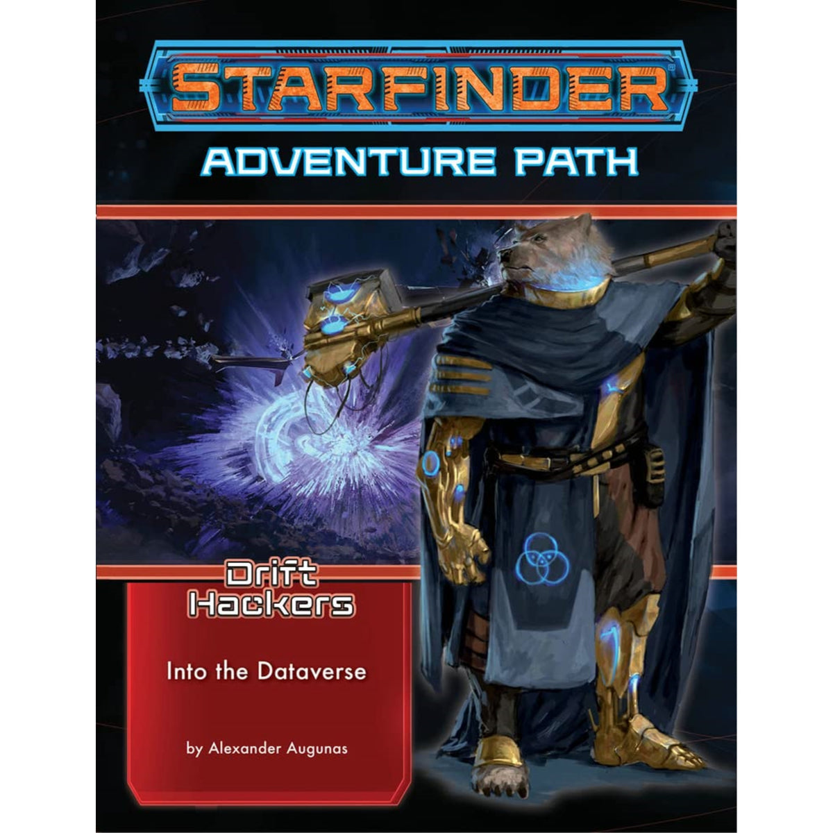 Starfinder Adventure Path: Into The Dataverse (Drift Hackers 3 Of 3)