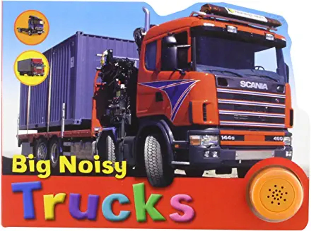 Big Noisy Trucks (Age 2+)