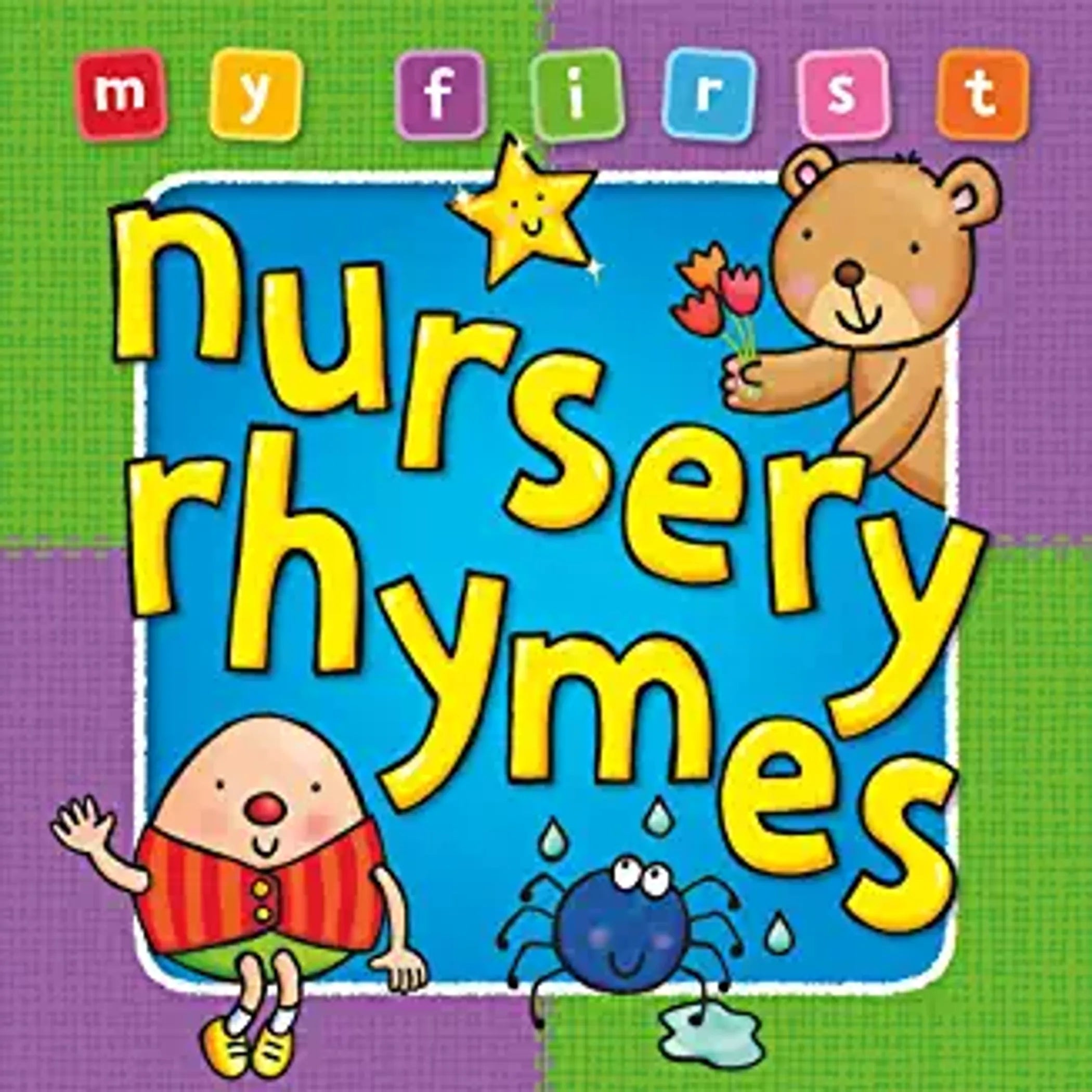 My First Nursery Rhymes Book Deluxe Padded Edition: Learning Fun (Age 0-3)