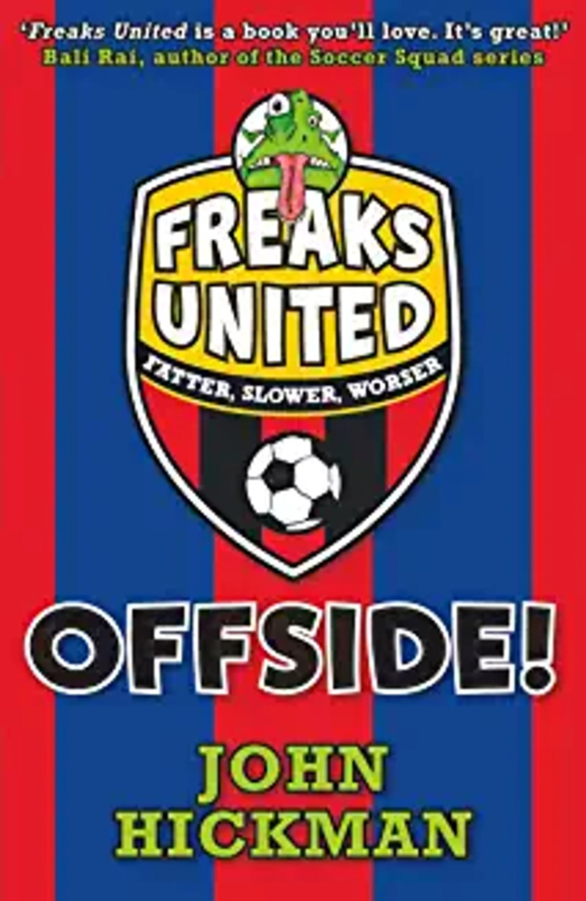 Offside! A Brilliantly Funny Soccer Team Story... Of Those Not Picked.