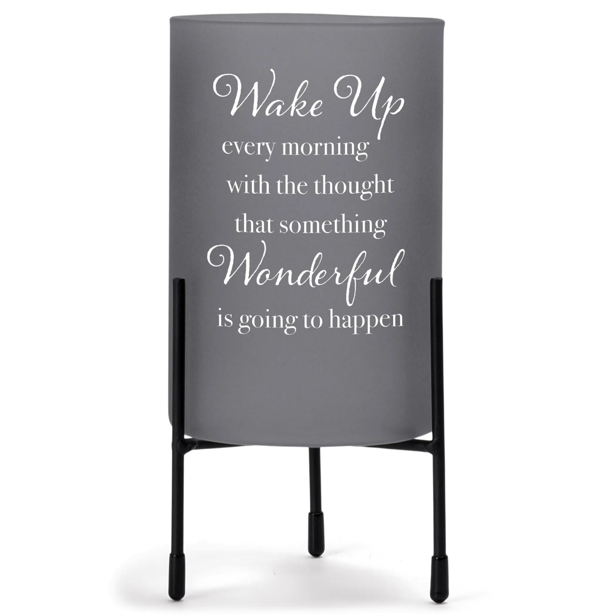 Candleholder Wake Up Every Morning