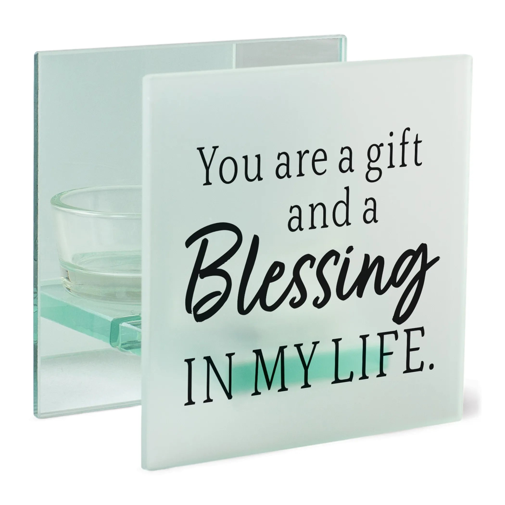 Tealight Square You Are A Gift And A